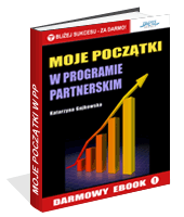 eBook - Moje Poczatki W Programie Partnerskim