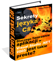 Sekrety Jzyka C# (c-sharp) - Andrzej Stefaczyk